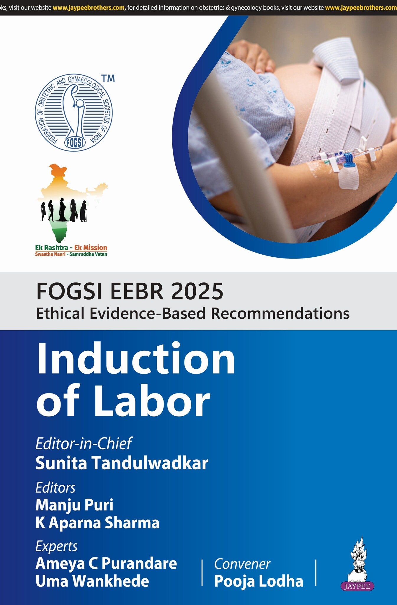 FOGSI EEBR 2025: Ethical Evidence-Based Recommendations: Induction of Labor