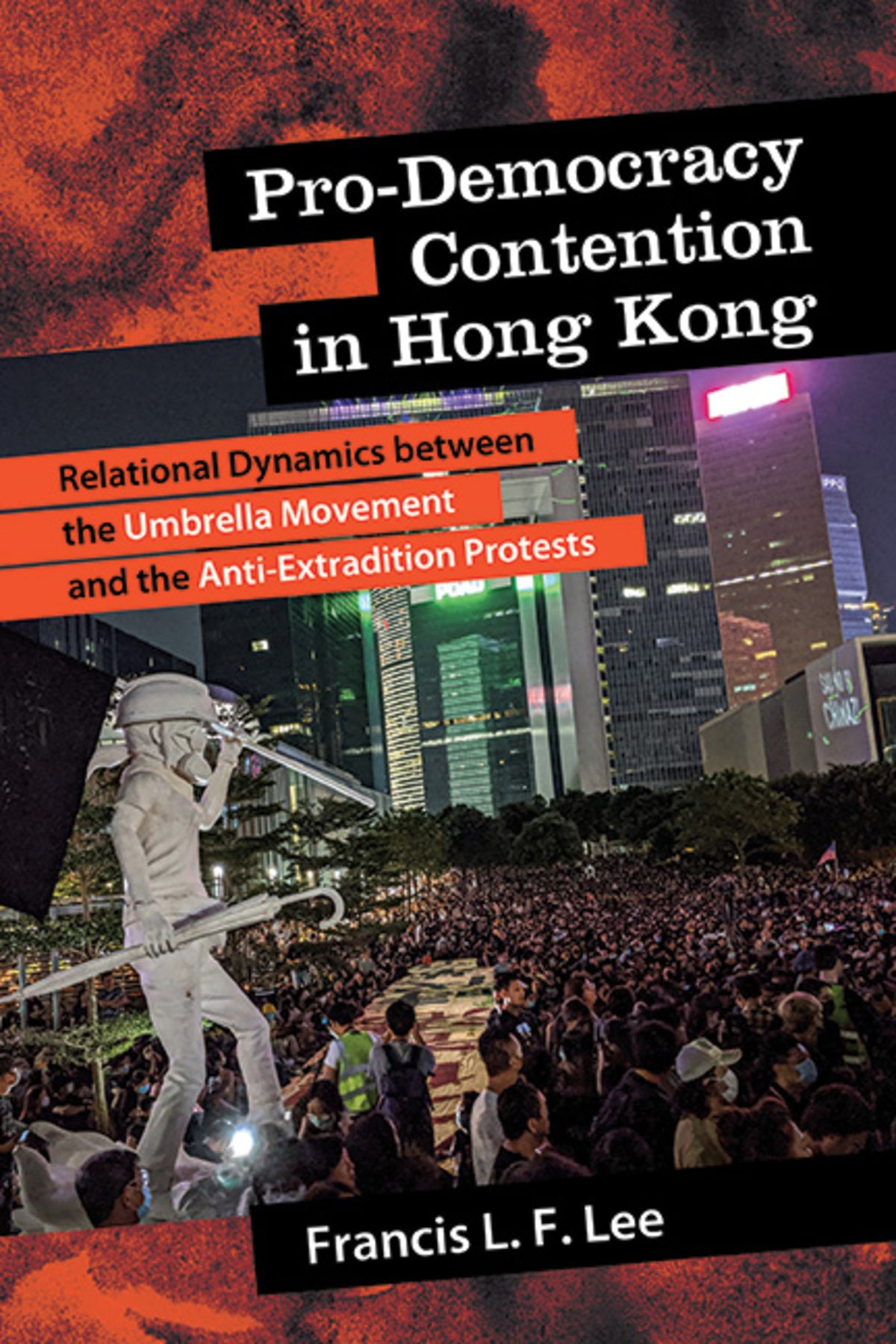 Cover image for Pro-Democracy Contention in Hong Kong ISBN 9798855801088