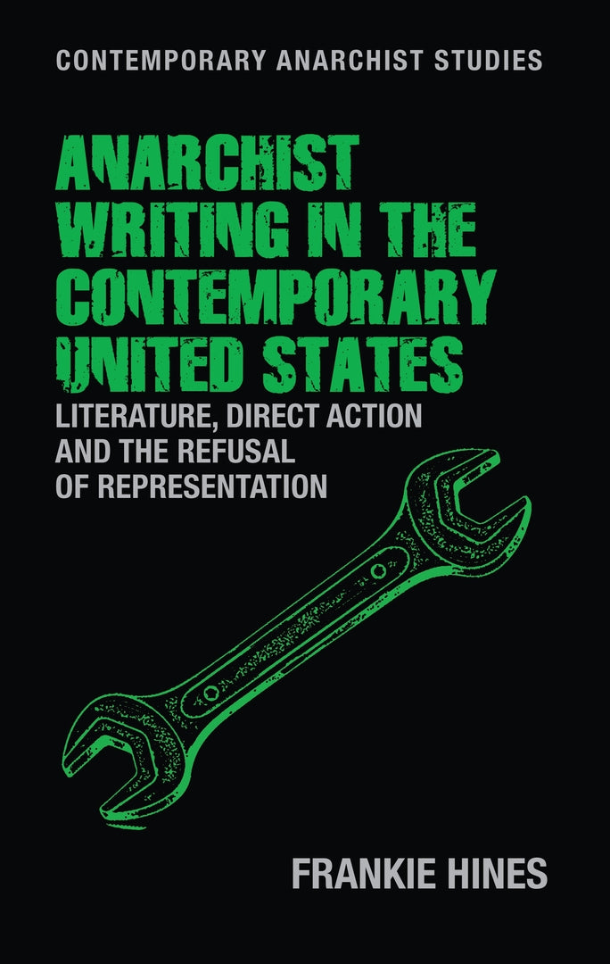 Cover image for Anarchist writing in the contemporary United States ISBN 9781526182852