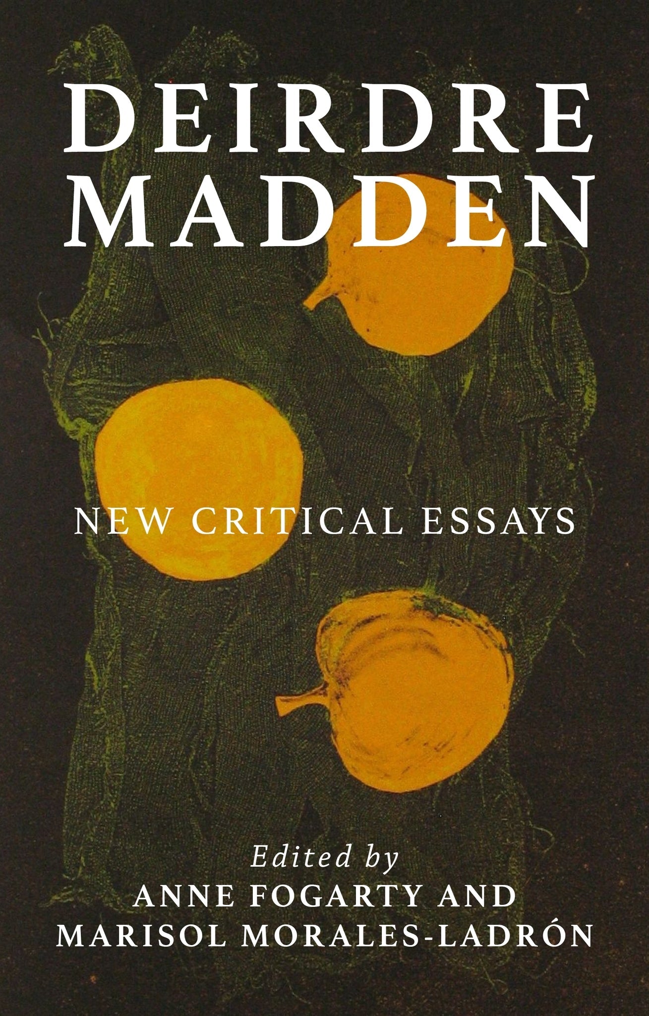 Cover image for Deirdre Madden ISBN 9781526179074
