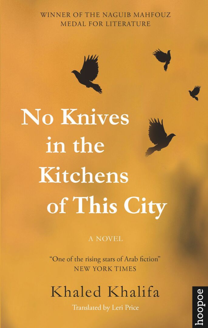 Cover image for No Knives in the Kitchens of This City ISBN 9789774167812