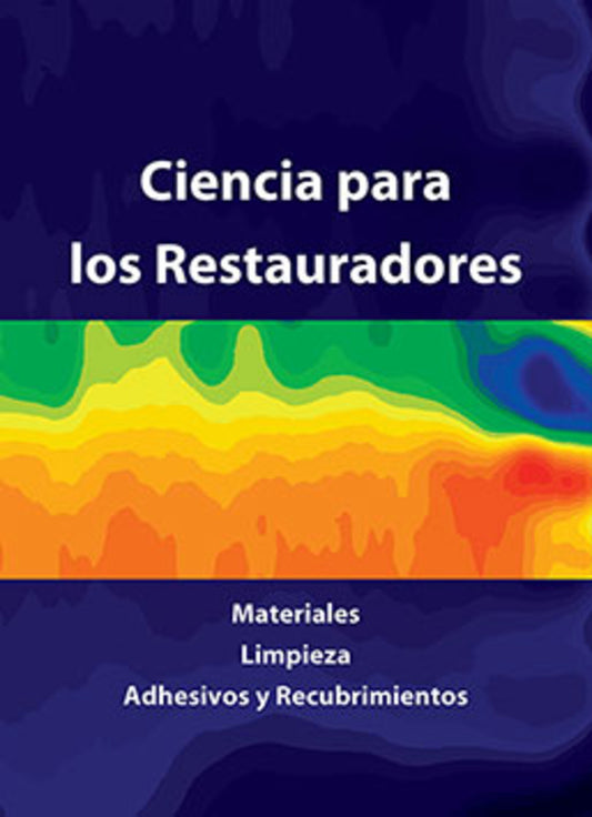 Ciencia para los restauradores