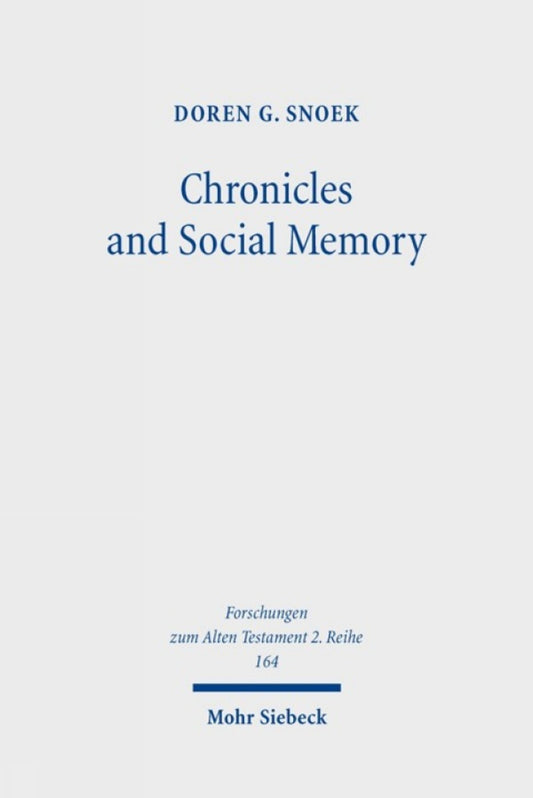 Chronicles and Social Memory