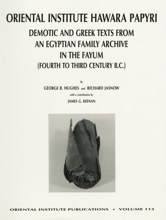 The Oriental Institute Hawara Papyri
