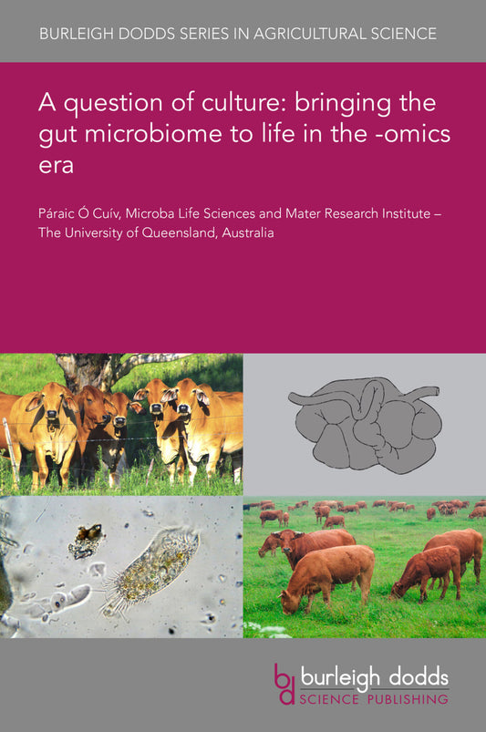 A question of culture: bringing the gut microbiome to life in the -omics era