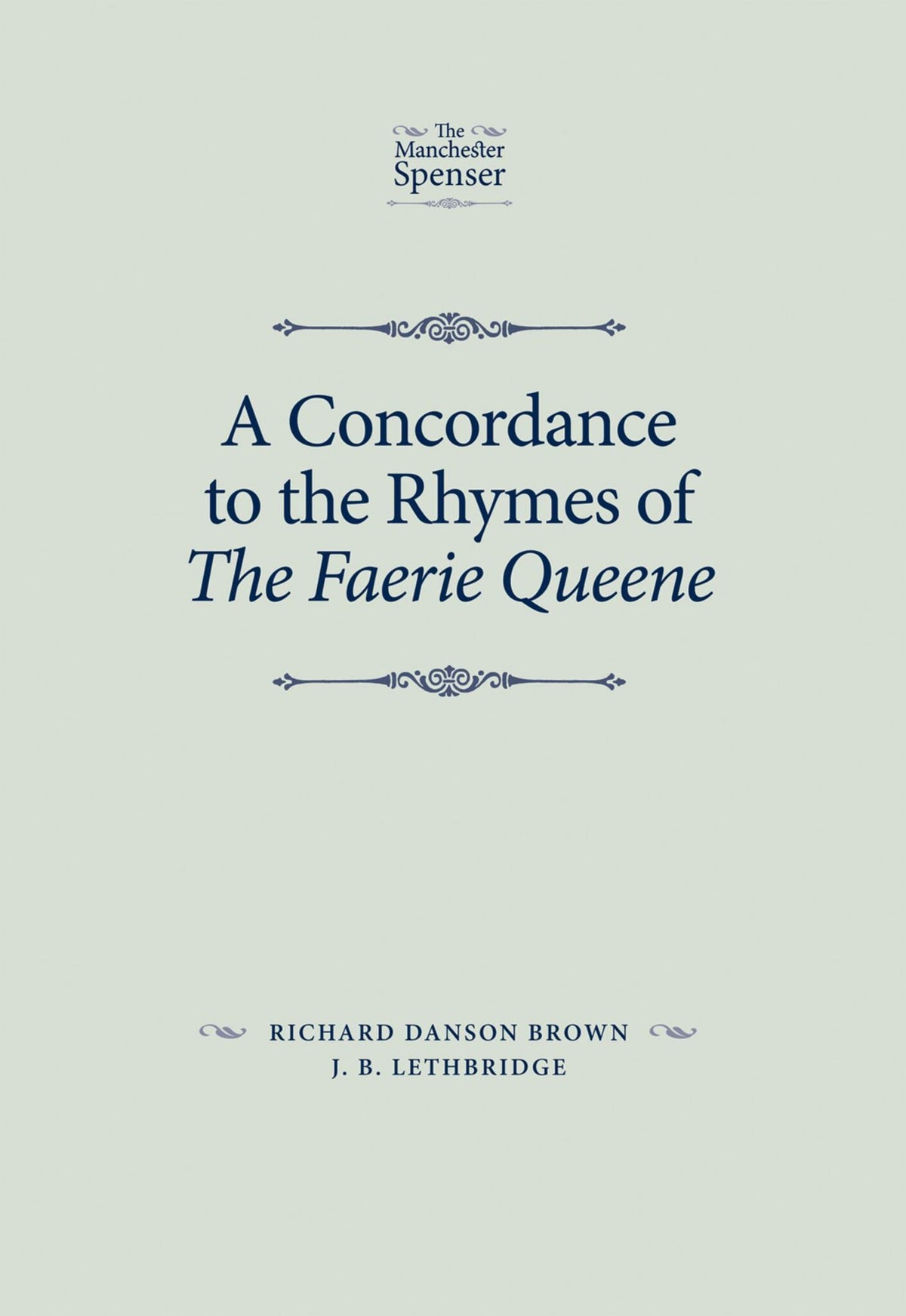 A concordance to the rhymes of The Faerie Queene