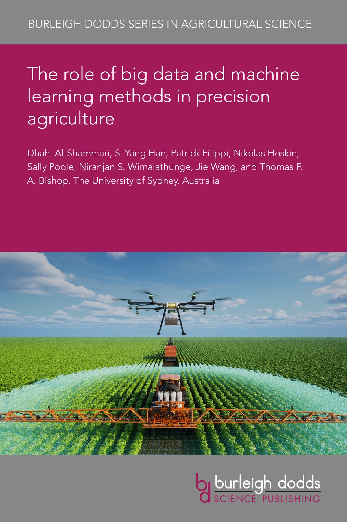 Cover image for The role of big data and machine learning methods in precision agriculture ISBN 9781835455319