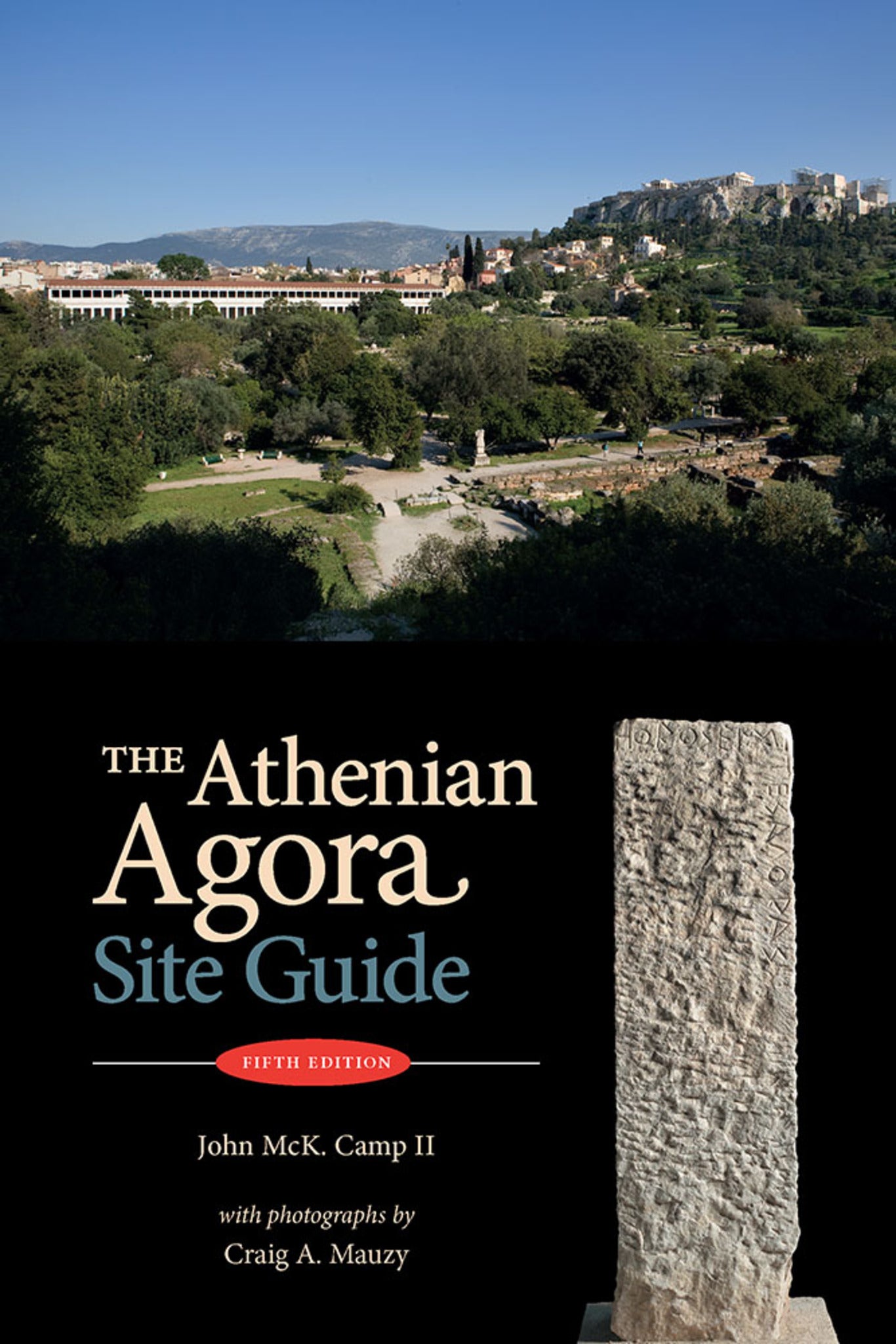 The Athenian Agora Site Guide