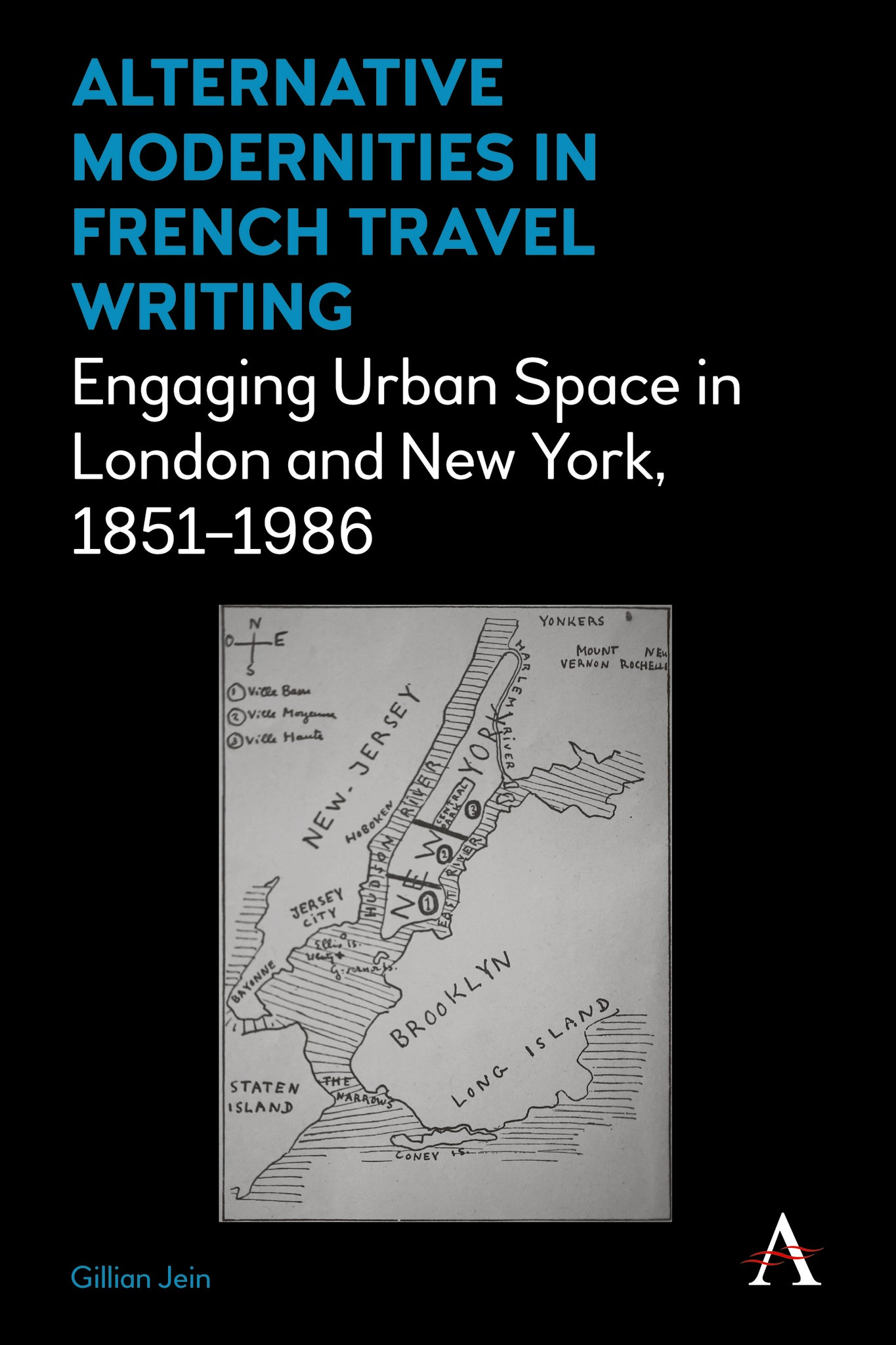 Alternative Modernities in French Travel Writing