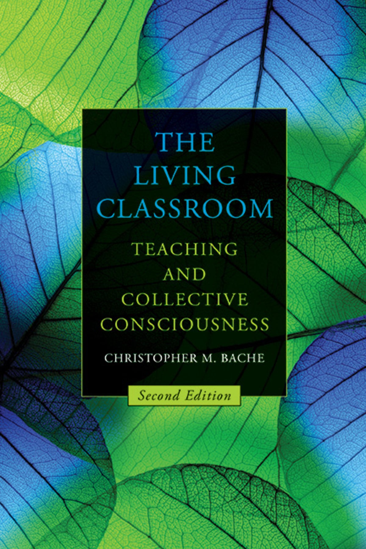 Cover image for The Living Classroom ISBN 9798855800319