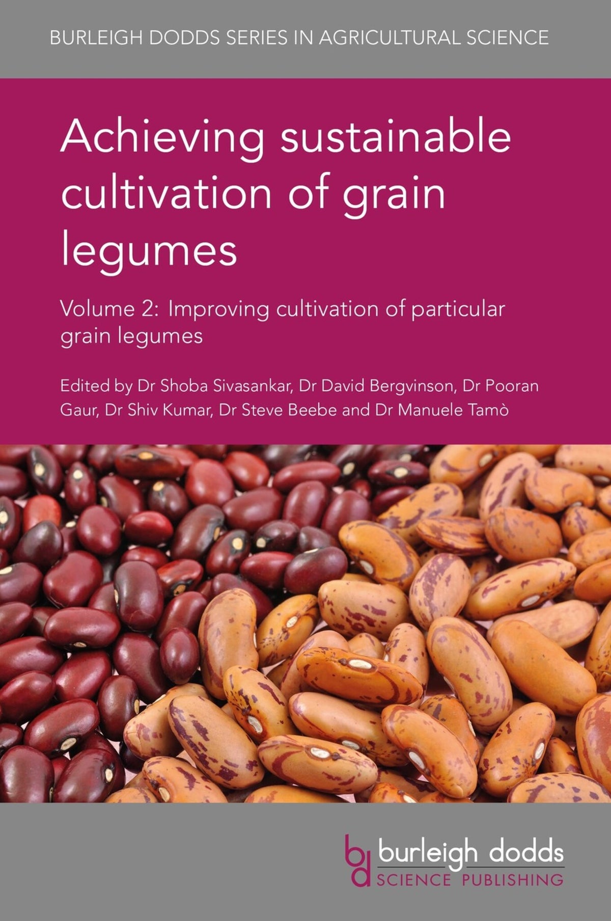 Cover image for Achieving sustainable cultivation of grain legumes Volume 2 ISBN 9781786761439