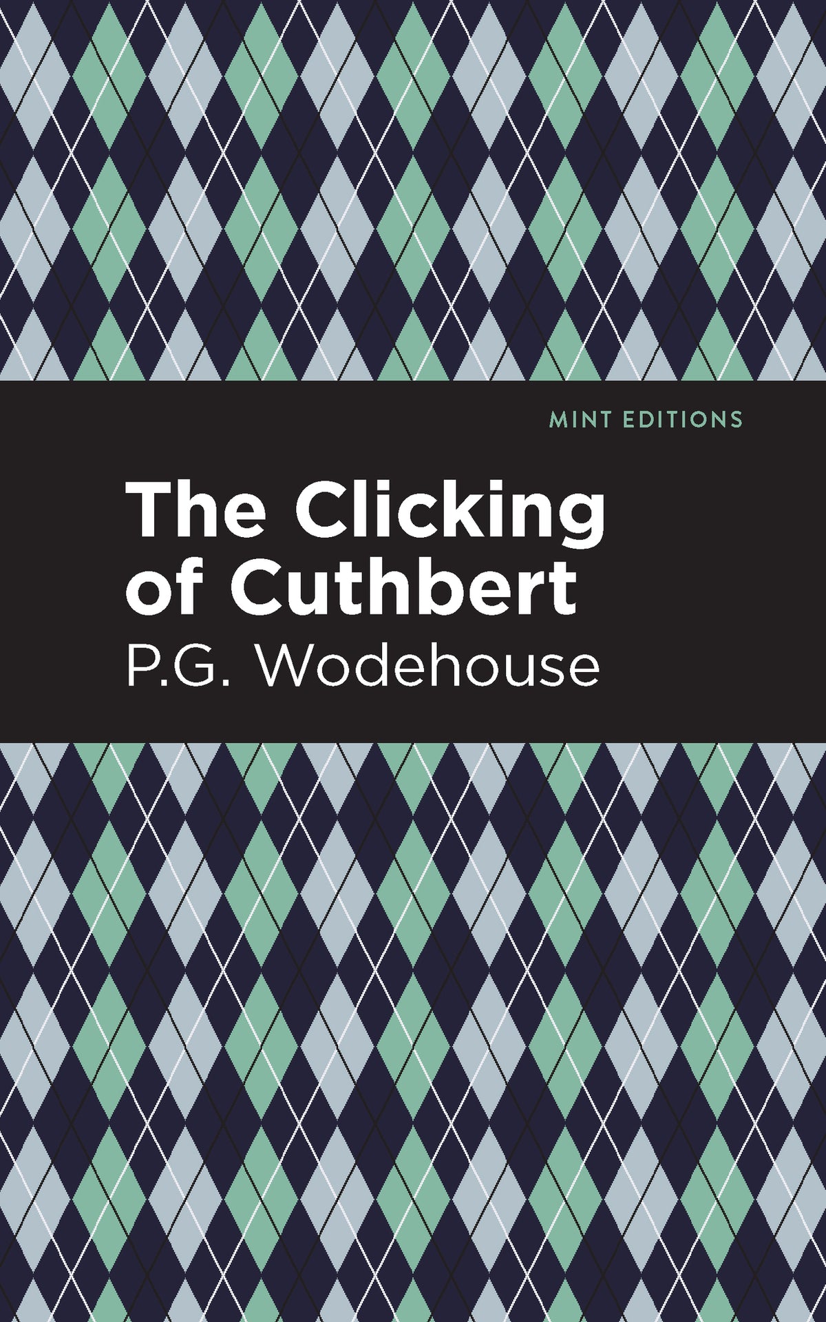 Cover image for The Clicking of Cuthbert ISBN 9781513207773