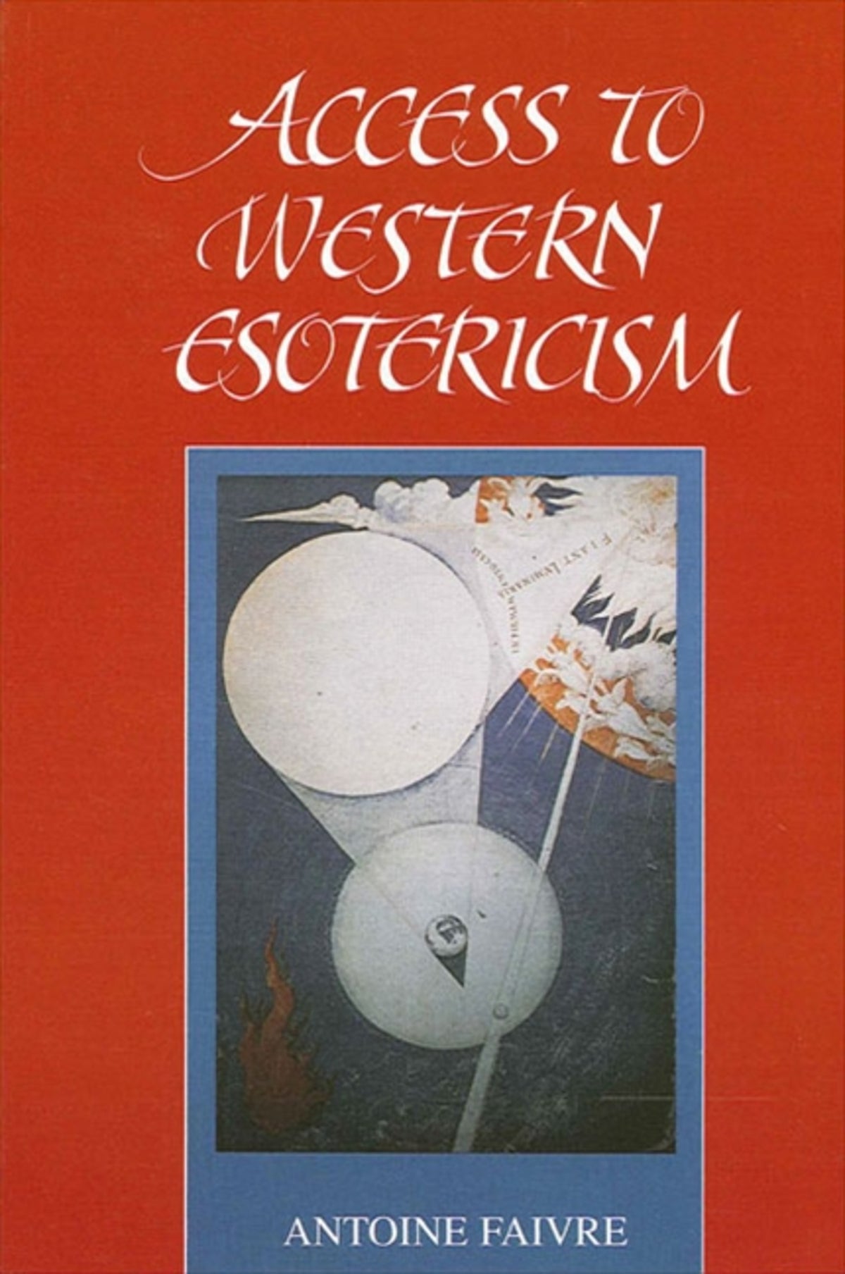 Cover image for Access to Western Esotericism ISBN 9780791421789