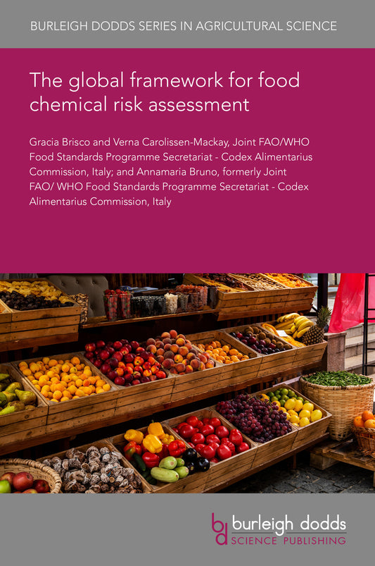 The global framework for food chemical risk assessment