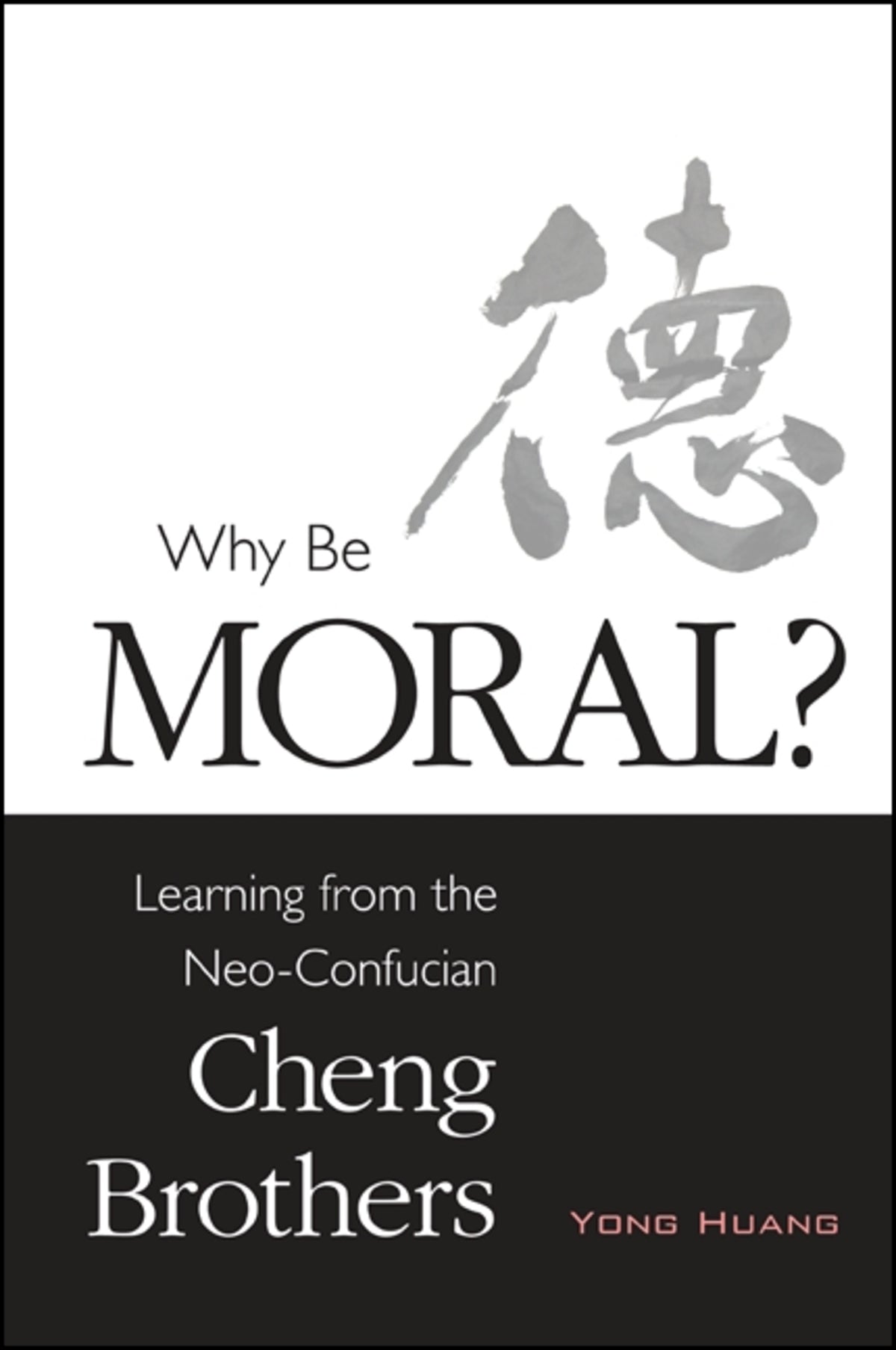 Cover image for Why Be Moral? ISBN 9781438452913