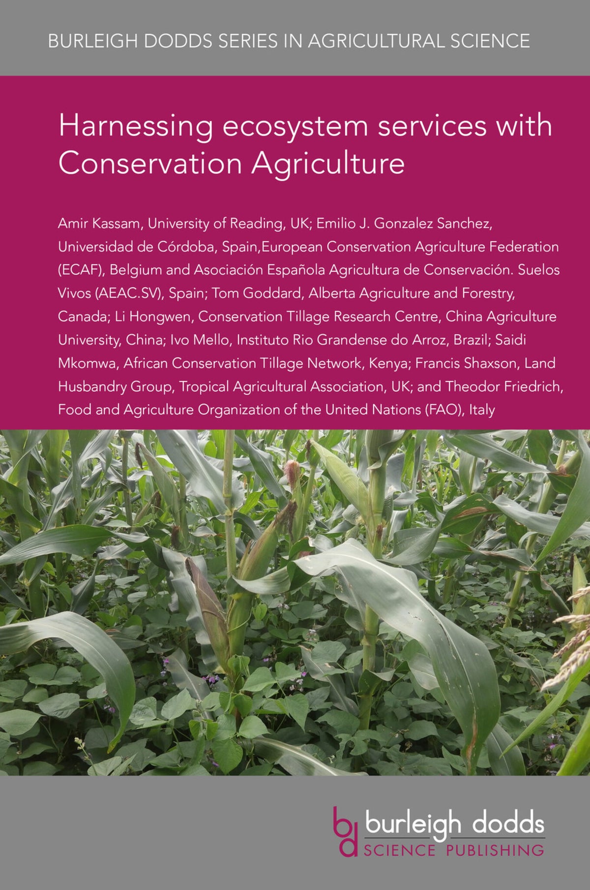Harnessing ecosystem services with Conservation Agriculture
