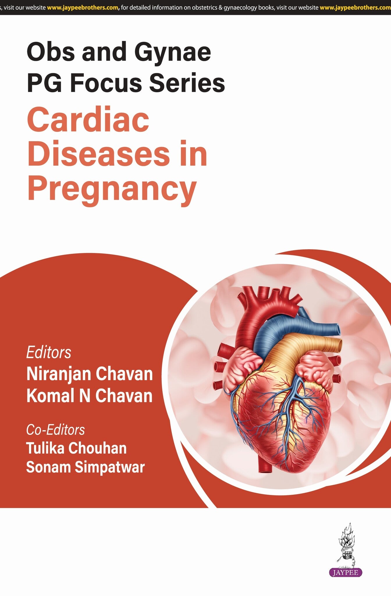 Obs and Gynae PG Focus Series: Cardiac Diseases in Pregnancy