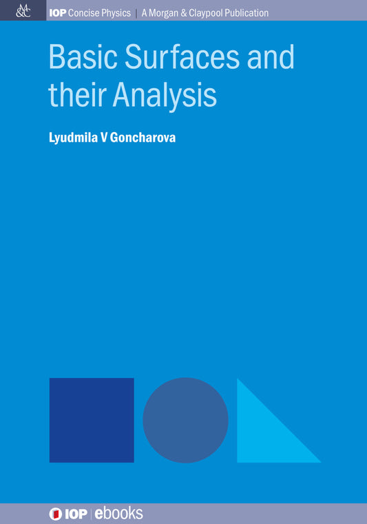Basic Surfaces and their Analysis
