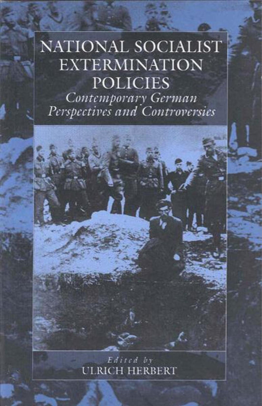 National Socialist Extermination Policies