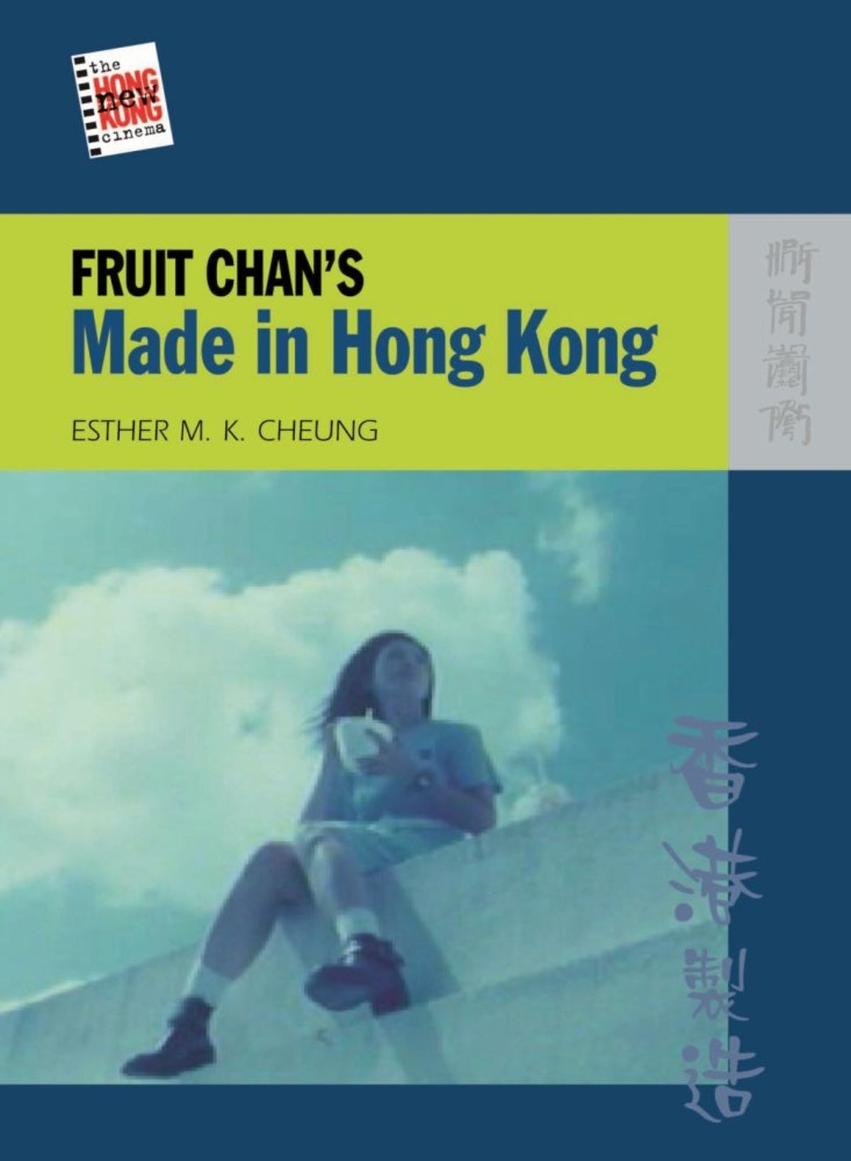 Cover image for Fruit Chan's Made in Hong Kong ISBN 9789622099777