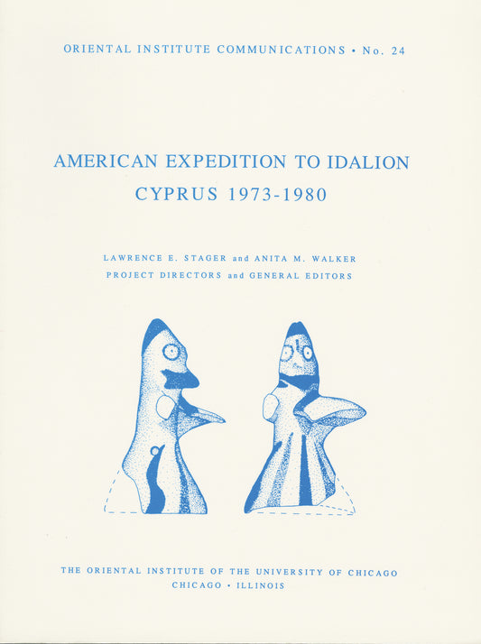The American Expedition to Idalion, Cyprus 1973-1980
