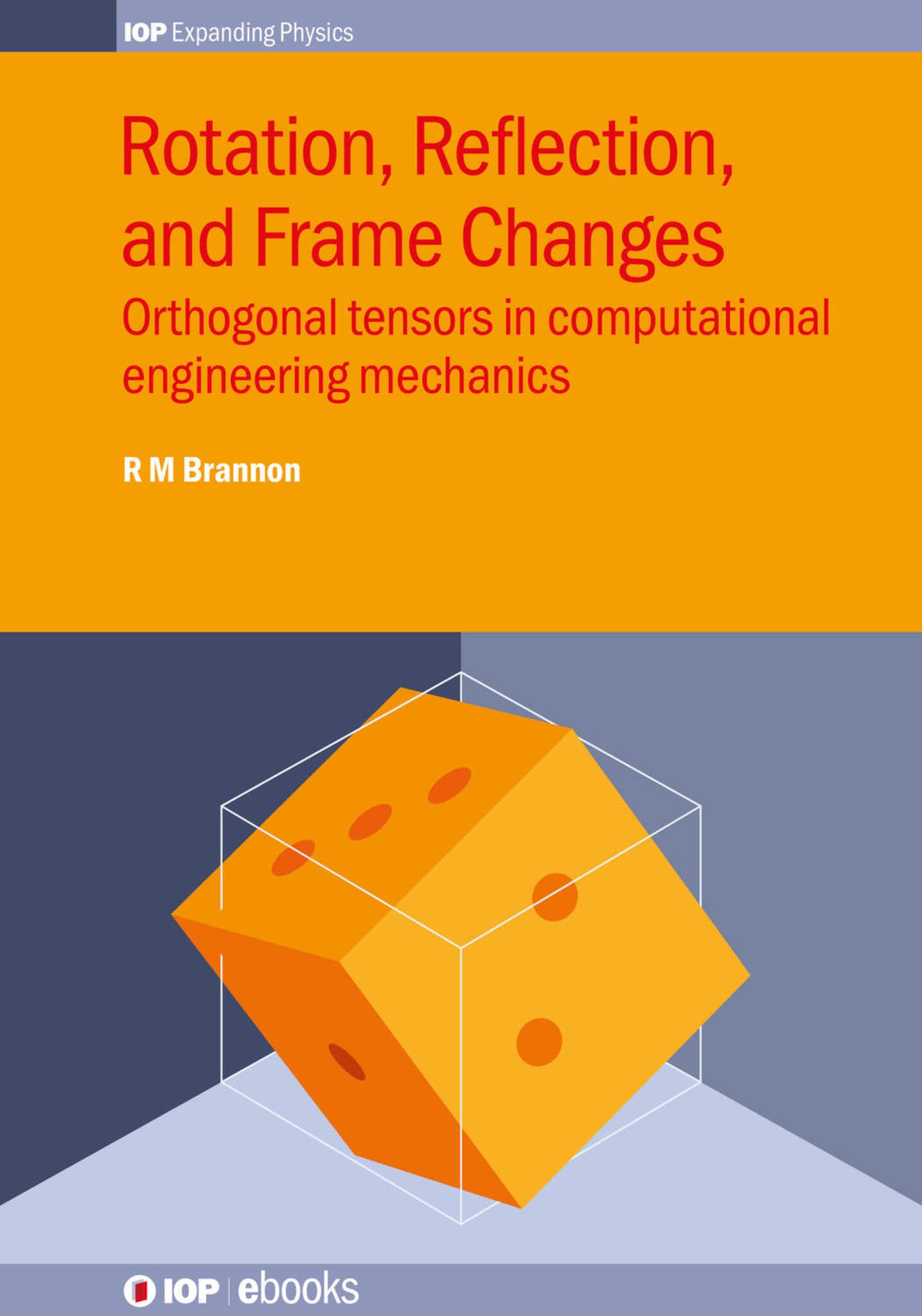 Rotation, Reflection, and Frame Changes
