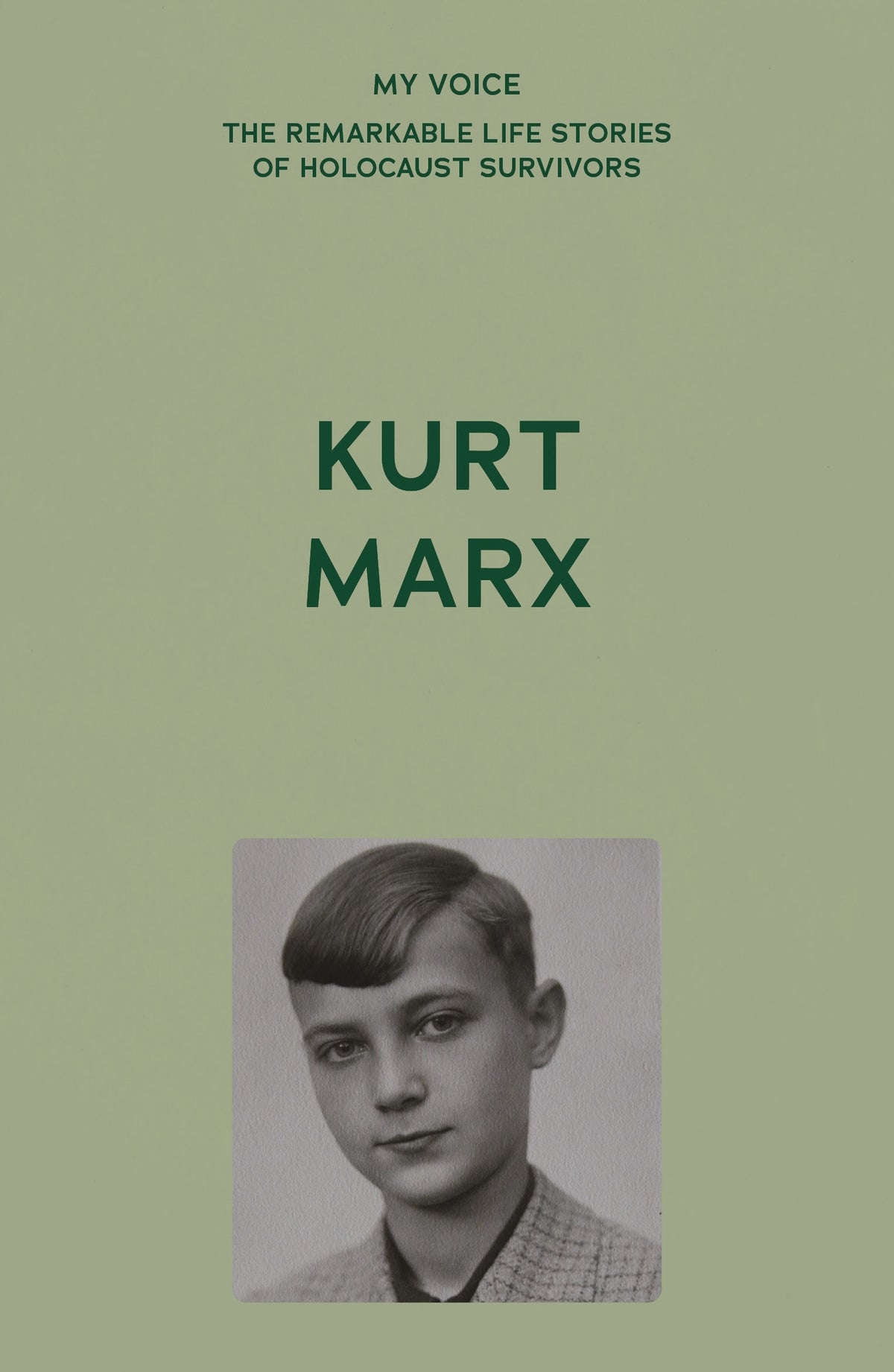 My Voice: Kurt Marx