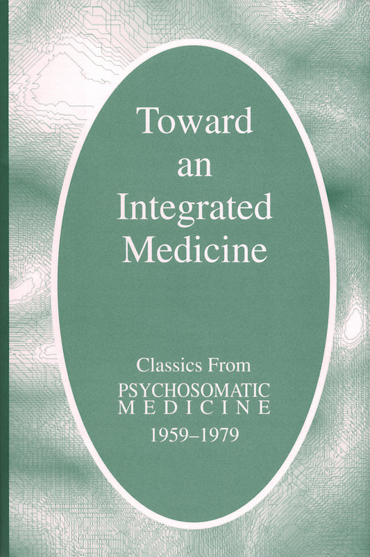 Toward an Integrated Medicine