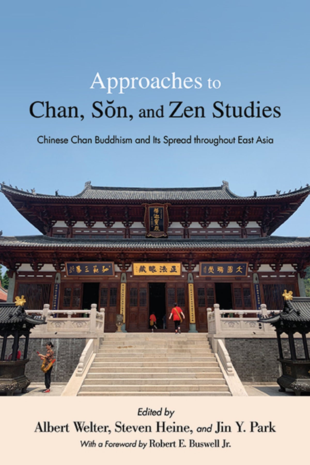 Cover image for Approaches to Chan, Sŏn, and Zen Studies ISBN 9781438490885