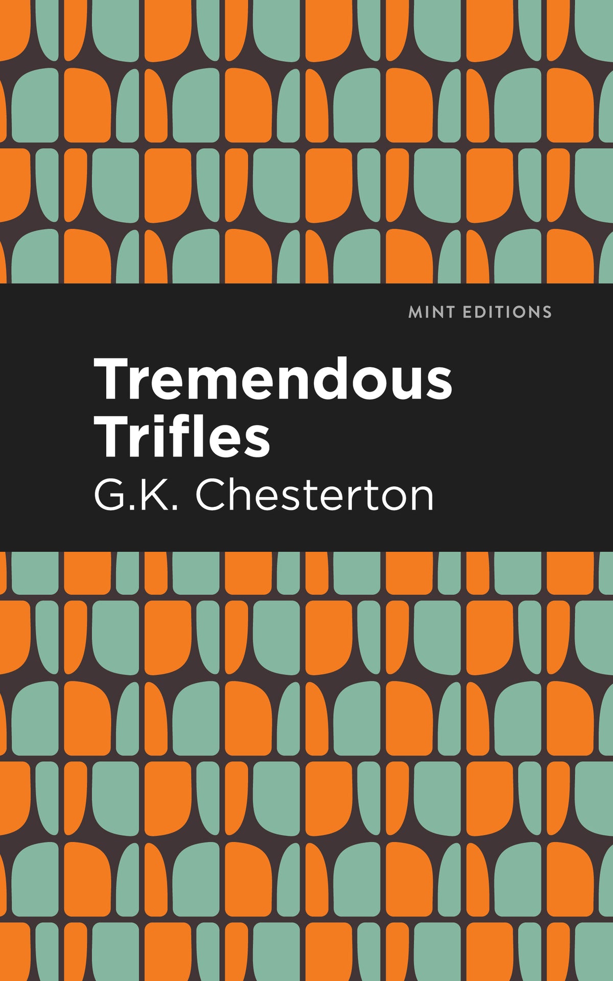 Cover image for Tremendous Trifles ISBN 9781513271521