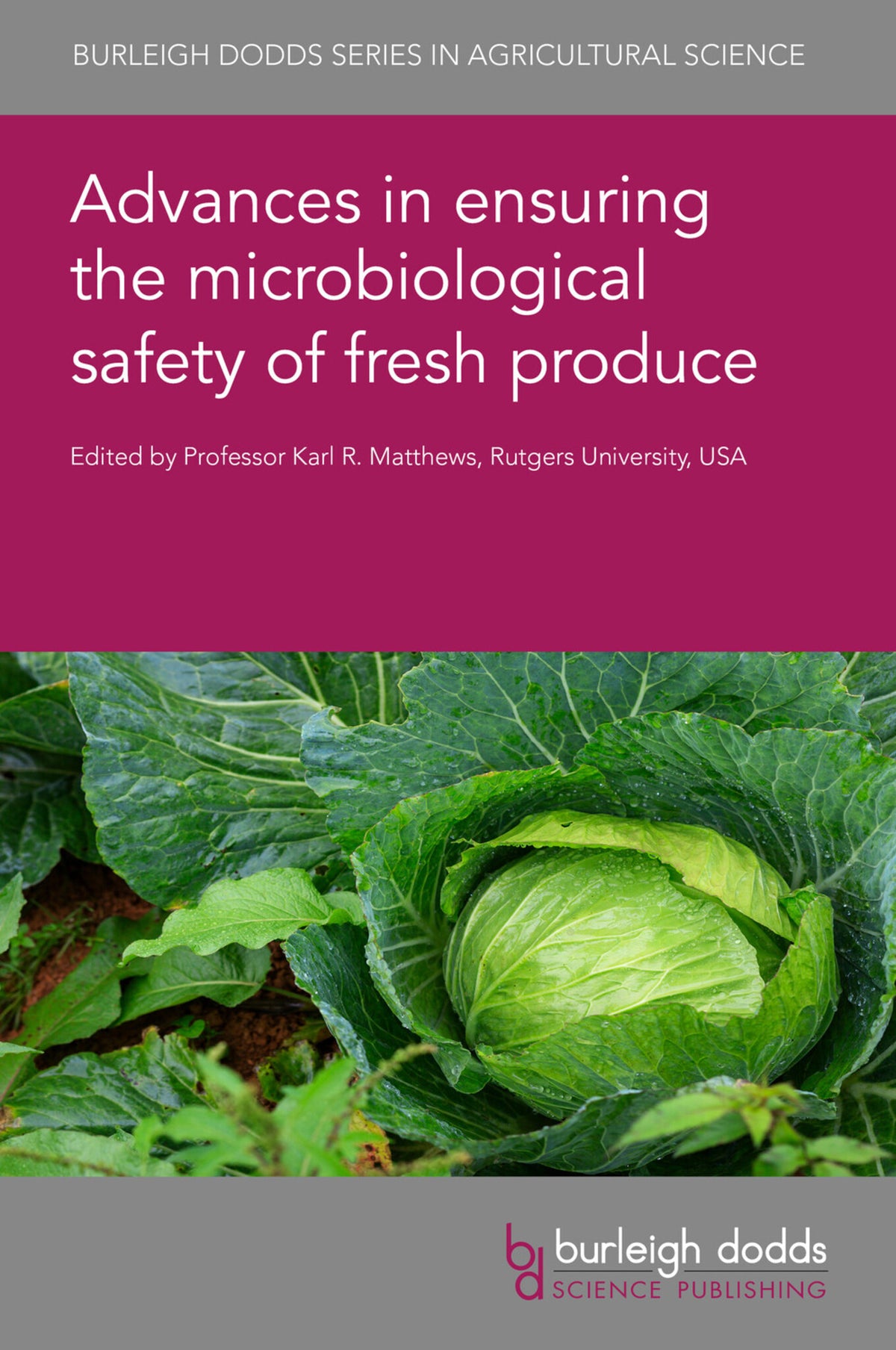 Cover image for Advances in ensuring the microbiological safety of fresh produce ISBN 9781801462686