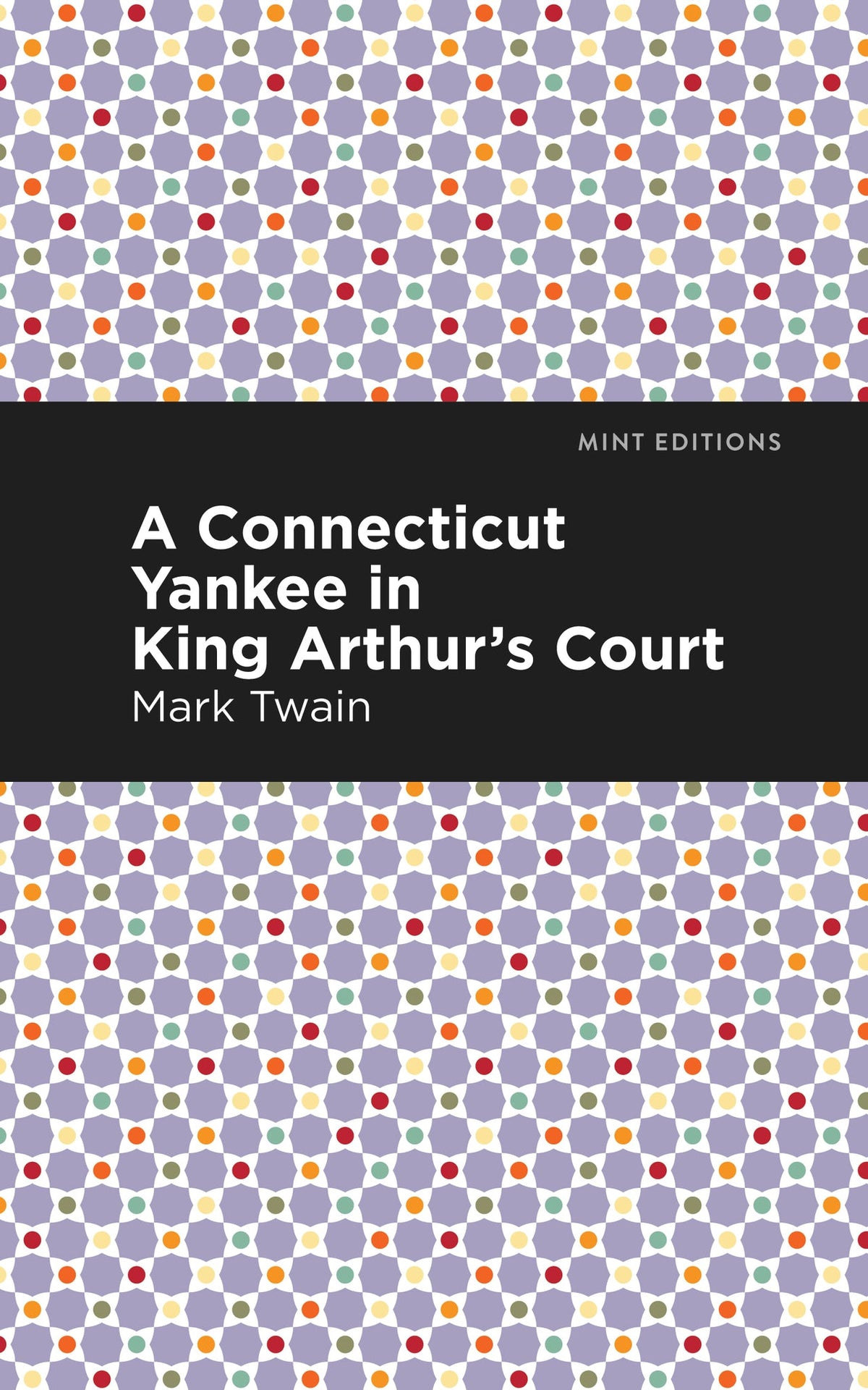 Cover image for A Connecticut Yankee in King Arthur's Court ISBN 9781513207728