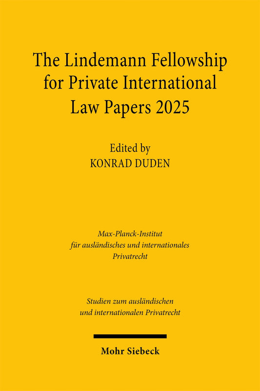 The Lindemann Fellowship for Private International Law Papers 2025