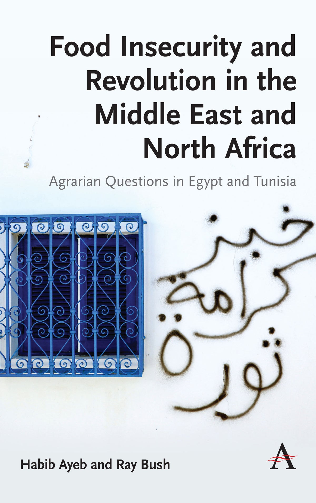 Cover image for Food Insecurity and Revolution in the Middle East and North Africa ISBN 9781785270888