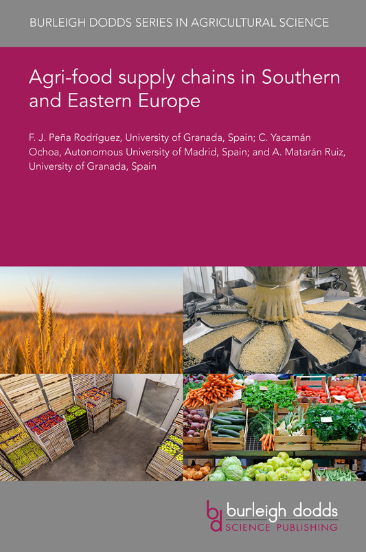 Agri-food supply chains in Southern and Eastern Europe