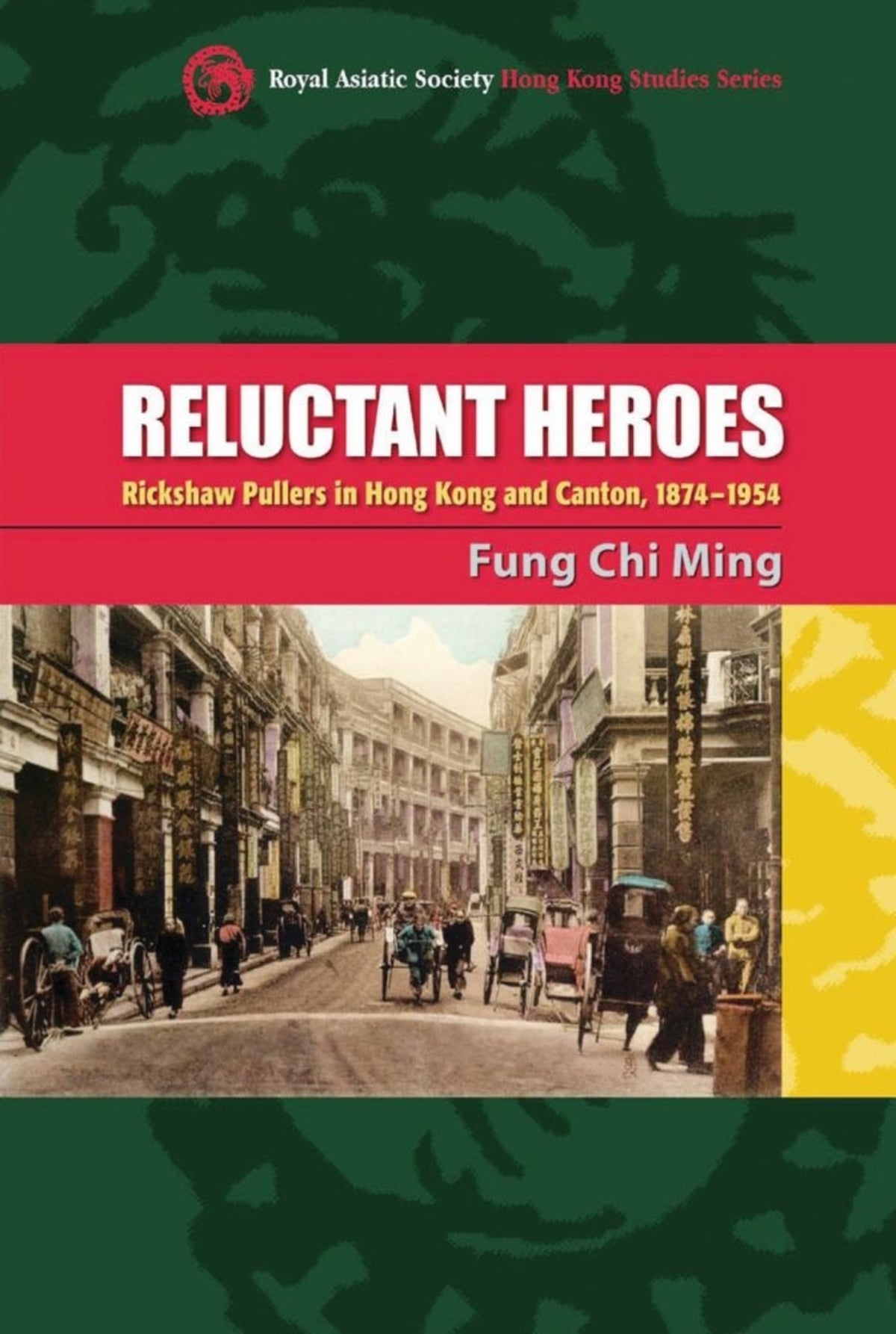 Cover image for Reluctant Heroes ISBN 9789622097346