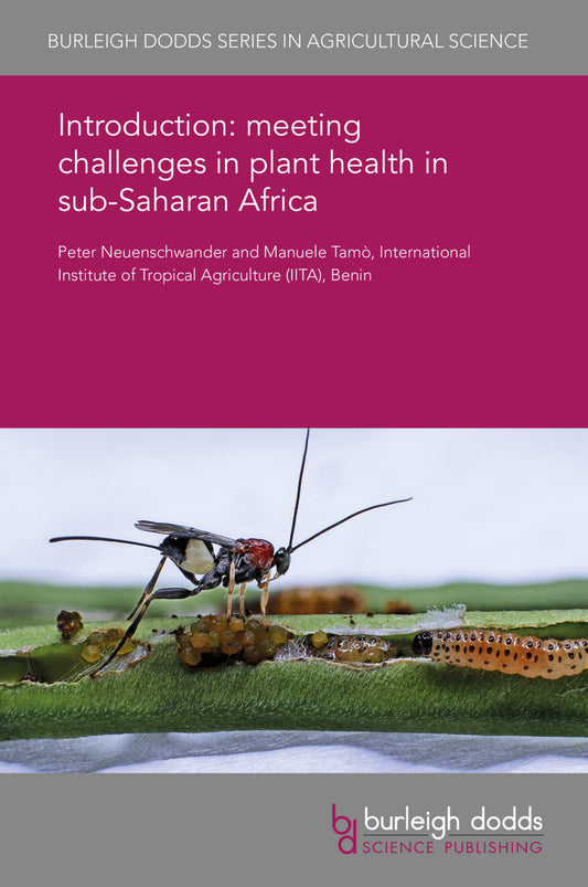 Introduction: meeting challenges in plant health in sub-Saharan Africa