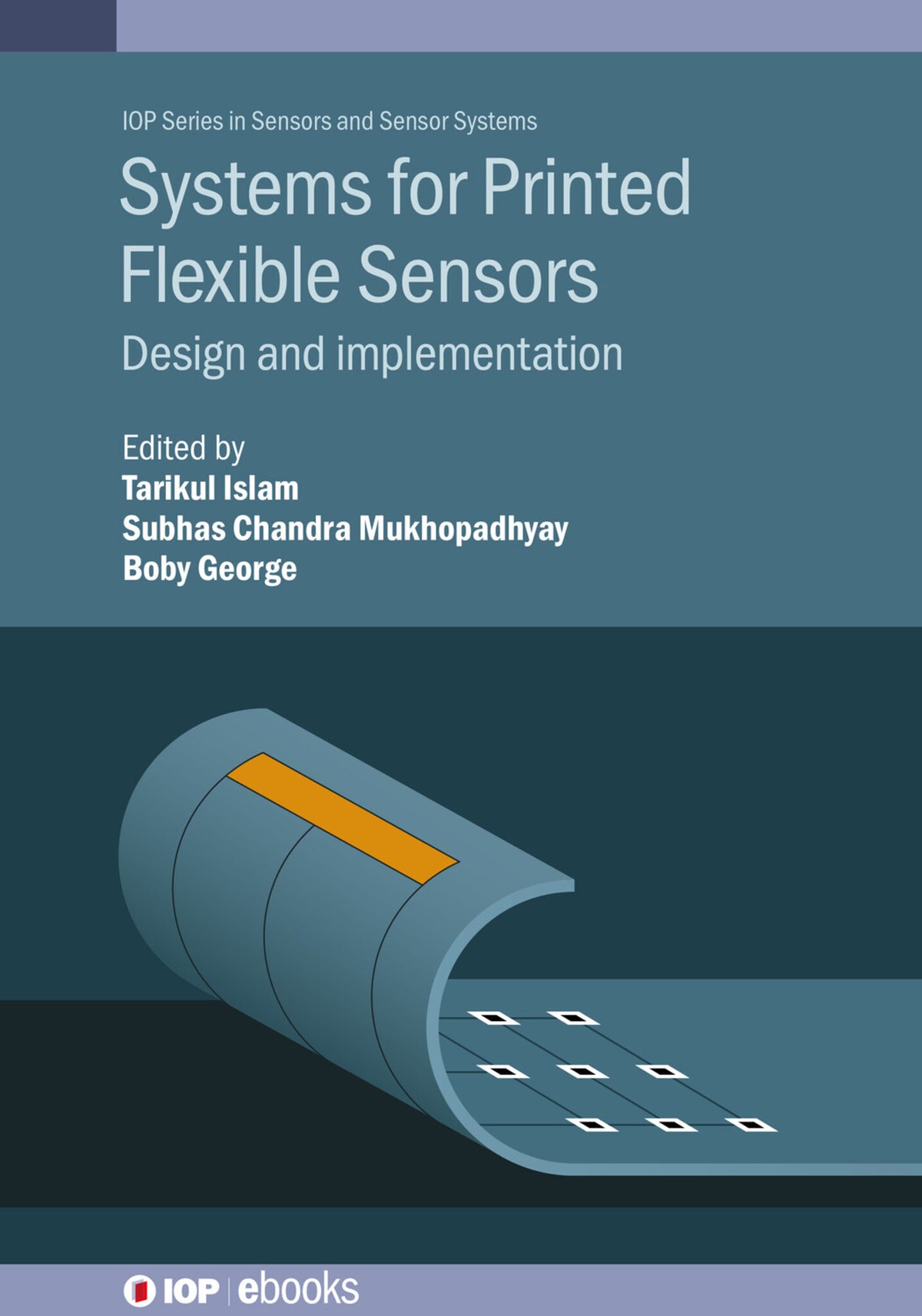 Cover image for Systems for Printed Flexible Sensors ISBN 9780750339339