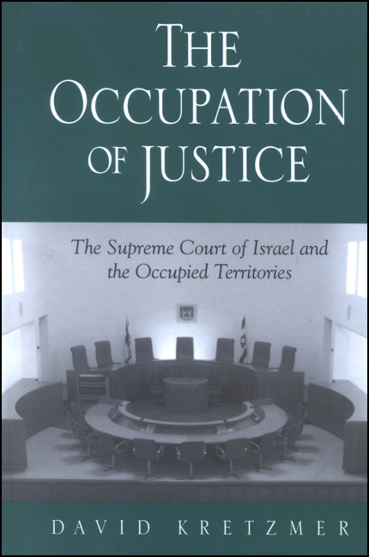 Cover image for The Occupation of Justice ISBN 9780791453377