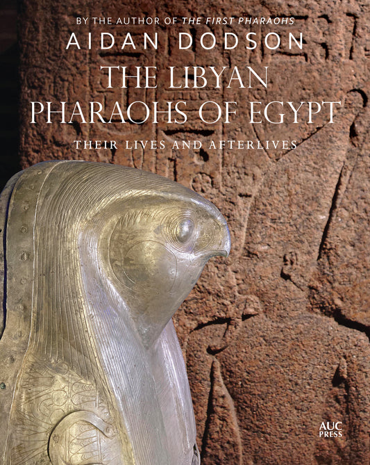 The Libyan Pharaohs of Egypt
