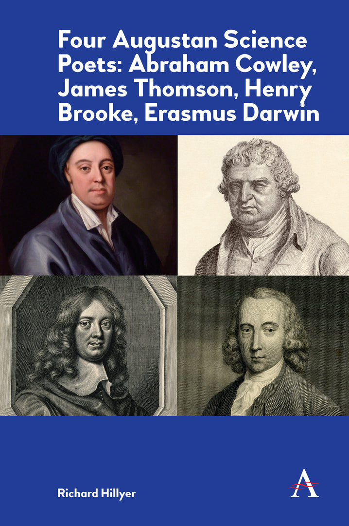 Cover image for Four Augustan Science Poets: Abraham Cowley, James Thomson, Henry Brooke, Erasmus Darwin ISBN 9781785272929