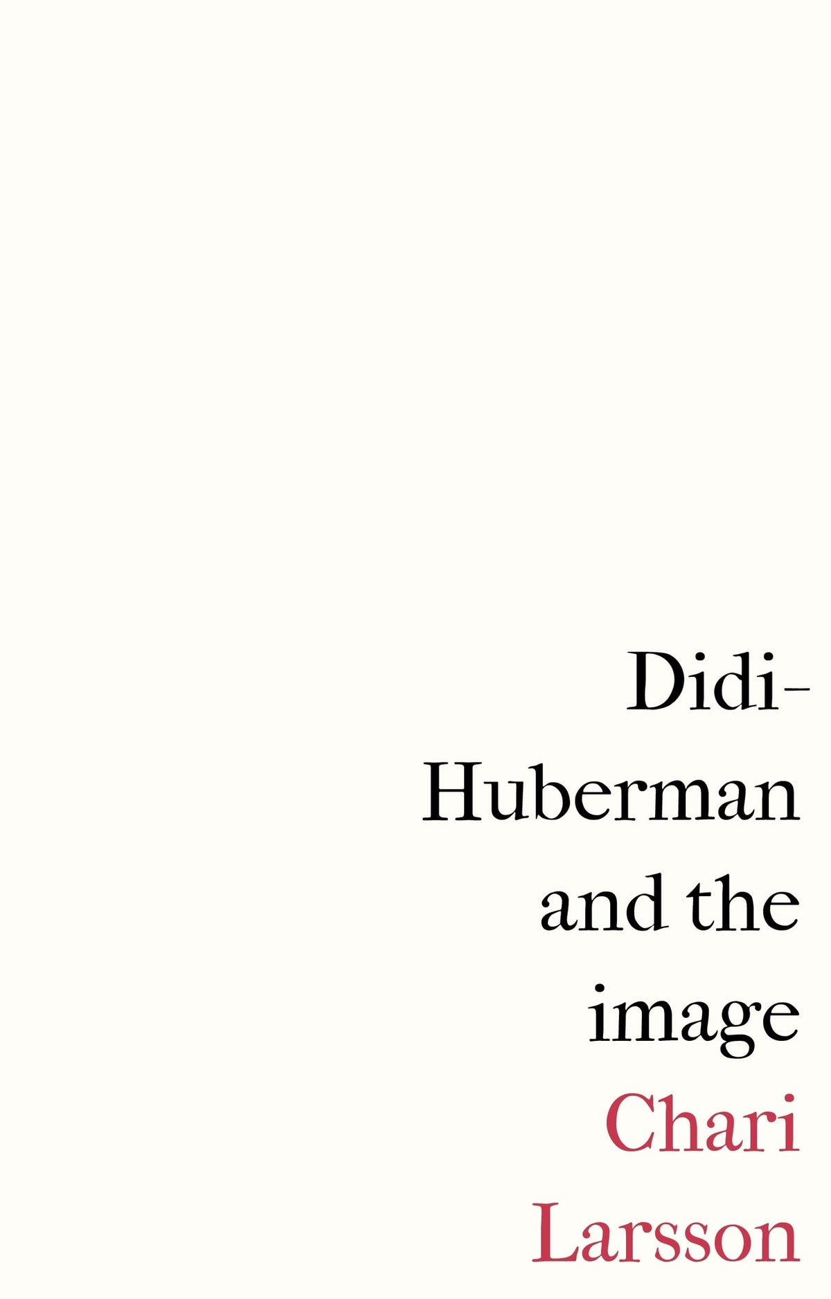 Cover image for Didi-Huberman and the image ISBN 9781526167101