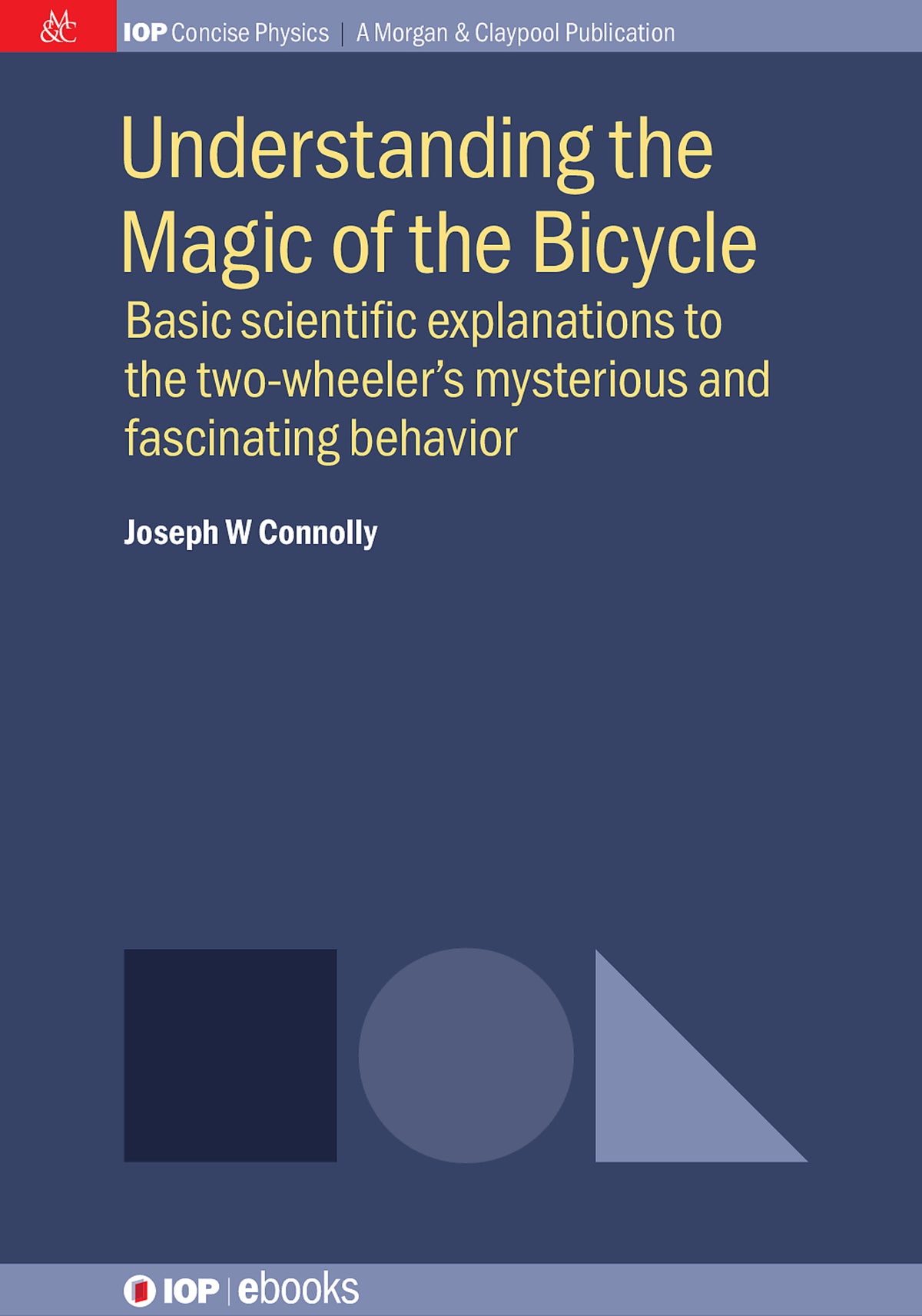Cover image for Understanding the Magic of the Bicycle ISBN 9780750328562