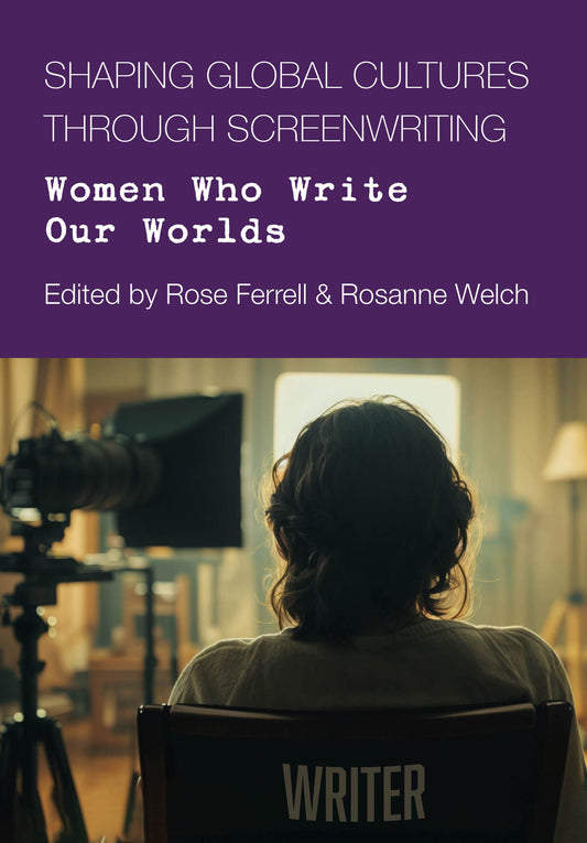 Shaping Global Cultures through Screenwriting