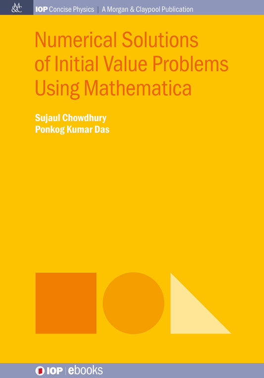Numerical Solutions of Initial Value Problems Using Mathematica
