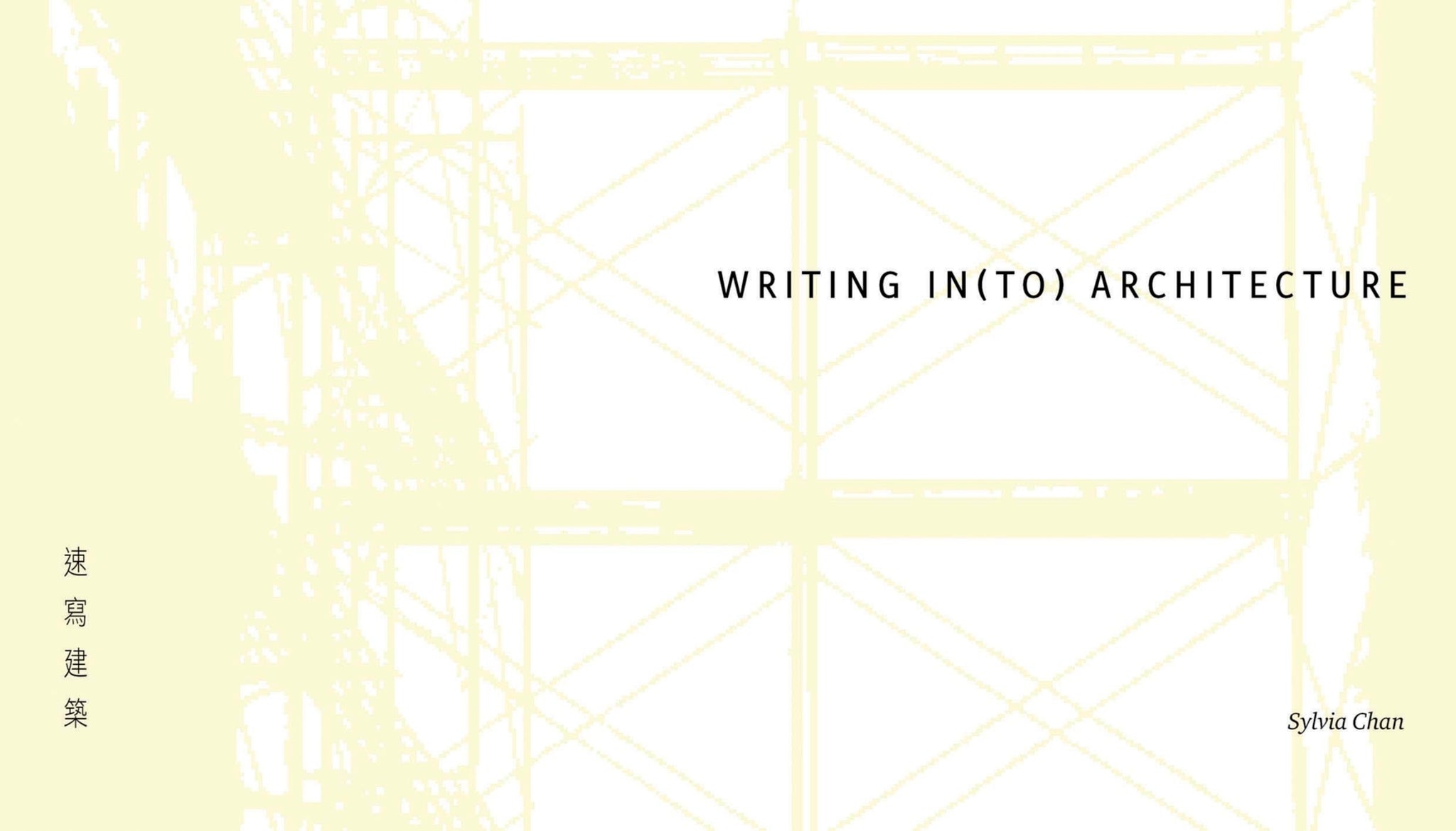 Writing In(to) Architecture