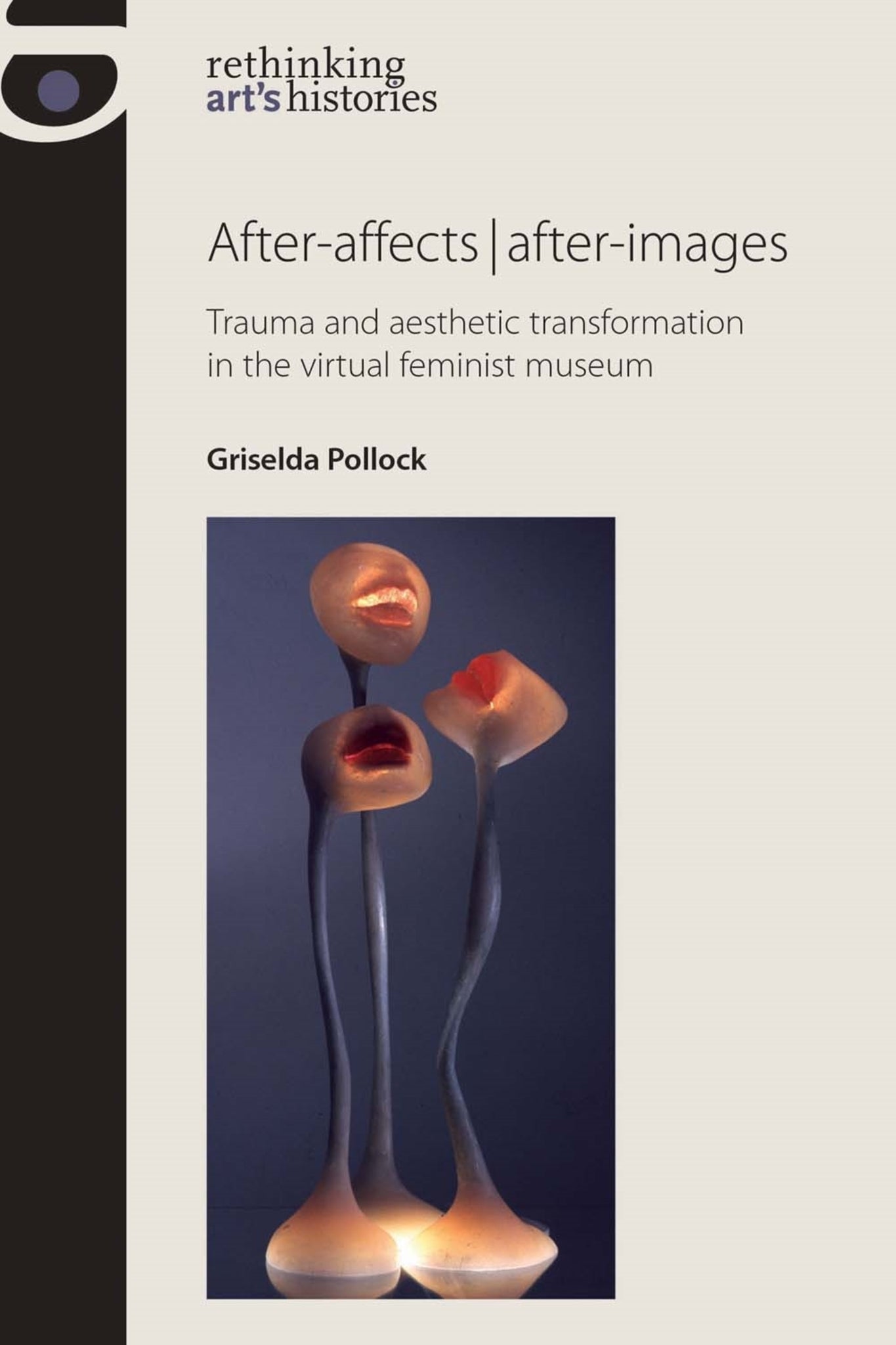 Cover image for After-affects | after-images ISBN 9780719087981