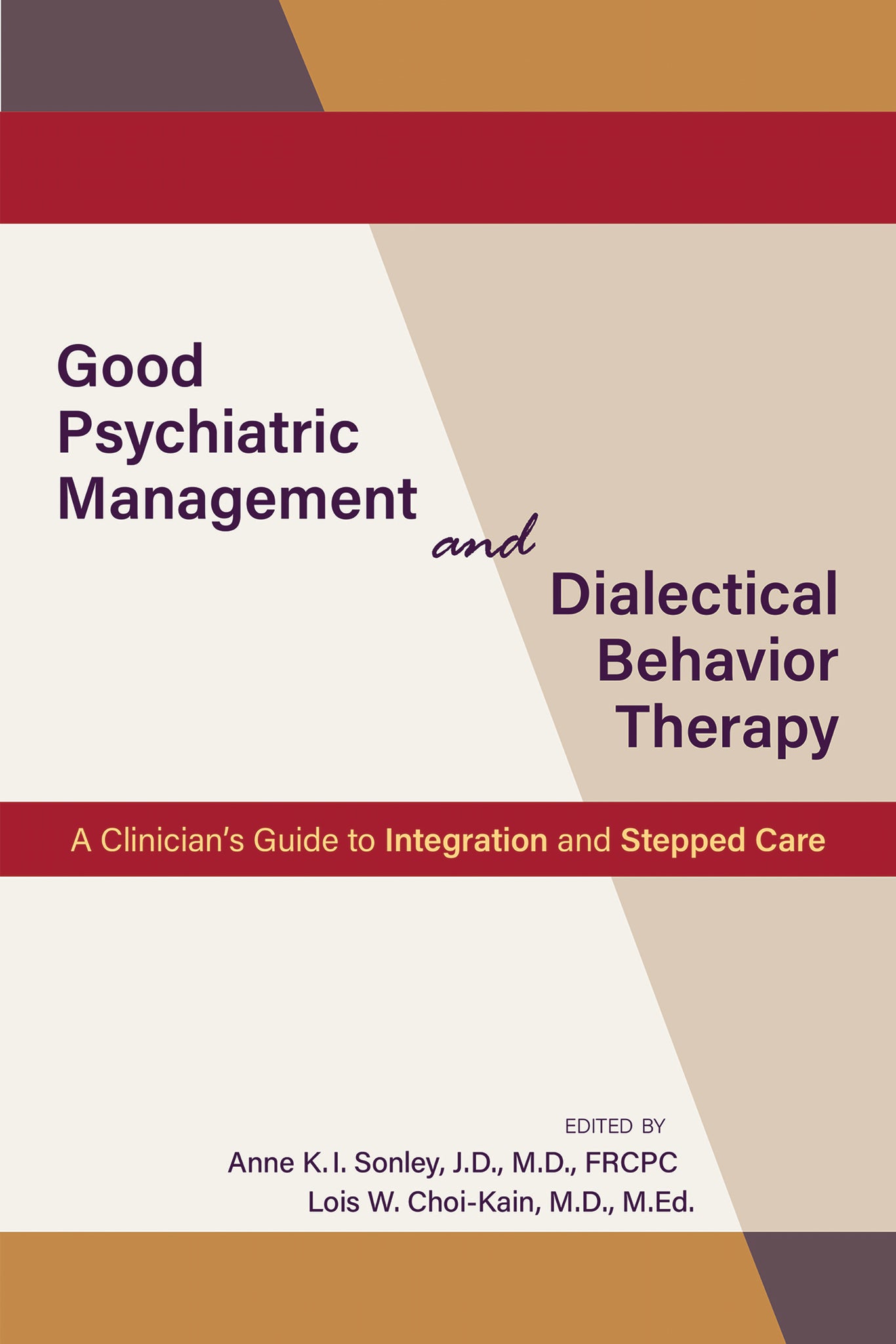 Cover image for Good Psychiatric Management and Dialectical Behavior Therapy ISBN 9781615373413