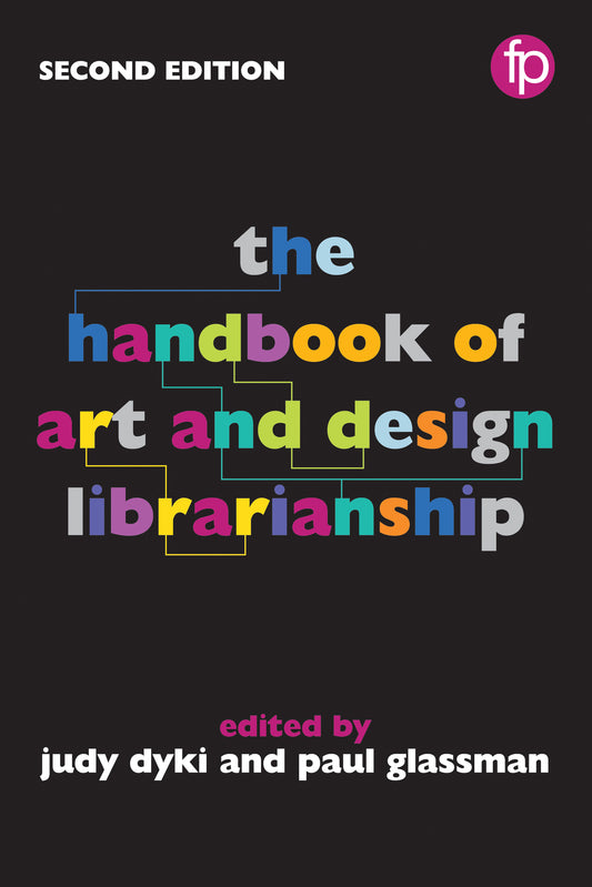 The Handbook of Art and Design Librarianship