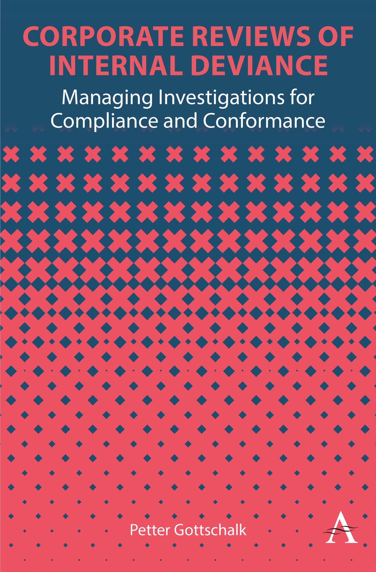 Corporate Reviews of Internal Deviance